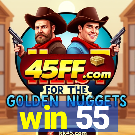 win 55